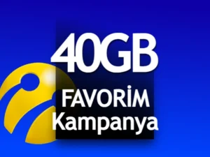 Favorim 40 GB Kampanyası